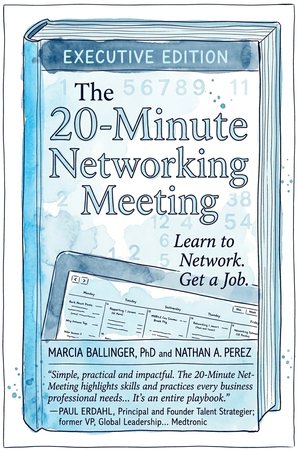 Cover of The 20-Minute Networking Meeting, Executive Edition